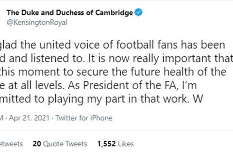 Prince William praises ‘united’ football fans after backlash forces European Super League clubs to..