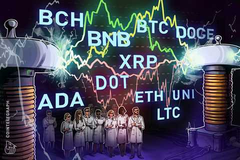 Price analysis 5/5: BTC, ETH, BNB, DOGE, XRP, ADA, DOT, LTC, BCH, UNI 