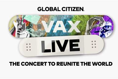 How to watch Vax Live concert 2021 in the UK and US: Live stream, TV channel and start time