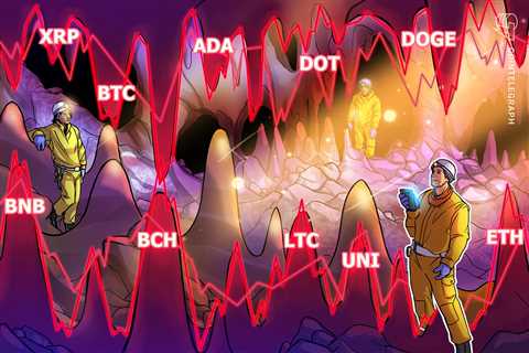 Price analysis 5/13: BTC, ETH, BNB, ADA, DOGE, XRP, DOT, BCH, LTC, UNI