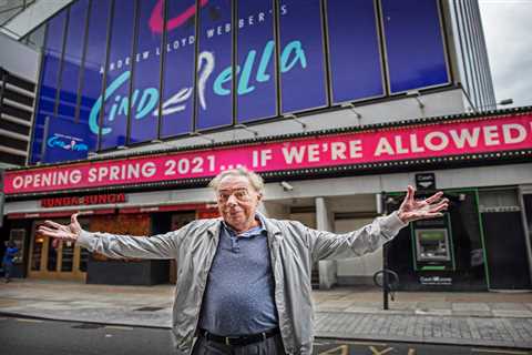 Andrew Lloyd Webber vows West End show will open ‘come hell or high water’ on July 14 despite..