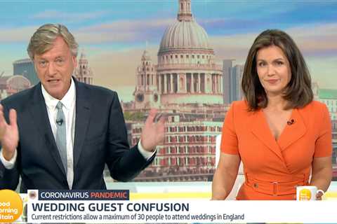 Richard Madeley in furious rant about Covid wedding restrictions as he admits his family have been..