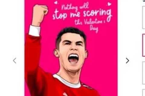 Moonpig remove ‘horrible’ Cristiano Ronaldo Valentine’s Day card and apologise after furious..
