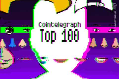 Cointelegraph’s Top 100 in Crypto and Blockchain list reaches the halfway mark