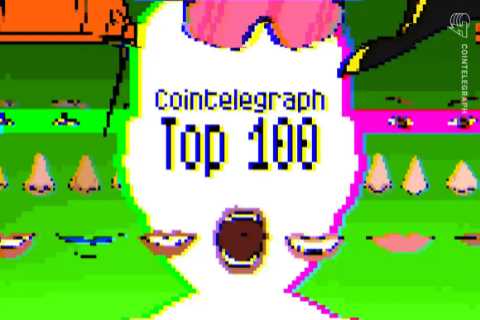 Cointelegraph’s Top 100 list reaches its 20s — Find out who got a spot