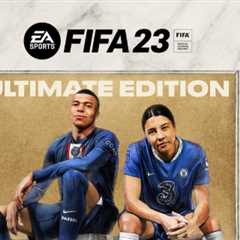 What are the benefits of buying FIFA 23 Ultimate Edition?