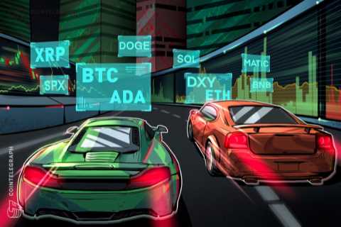 Price analysis 7/24: SPX, DXY, BTC, ETH, XRP, BNB, ADA, DOGE, SOL, MATIC 