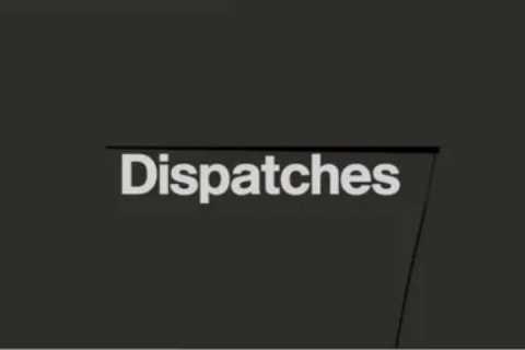 What time is the Dispatches special on Channel 4 tonight and what is it about?