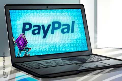 PayPal seeks patent for NFT marketplace, taking a step closer to creating its own blockchain..
