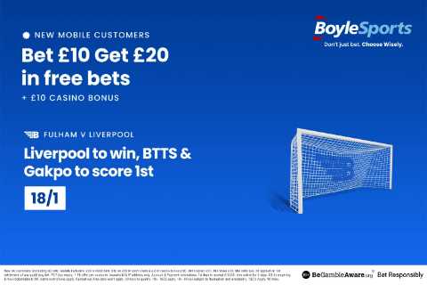 Liverpool vs Fulham: Get £20 in Free Bets and More with BoyleSports!