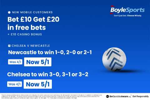 Chelsea vs Newcastle: Claim £20 Free Bets and £10 Casino Bonus with BoyleSports, Plus Correct Score ..