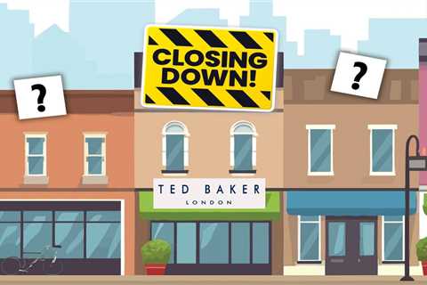 Shops closing: Ted Baker, M&S, Superdry, and The Works to shutter 15 stores this week