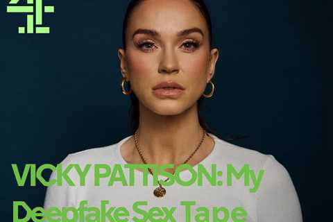 Porn abuse victim criticizes Vicky Pattison's deepfake sex tape PR stunt